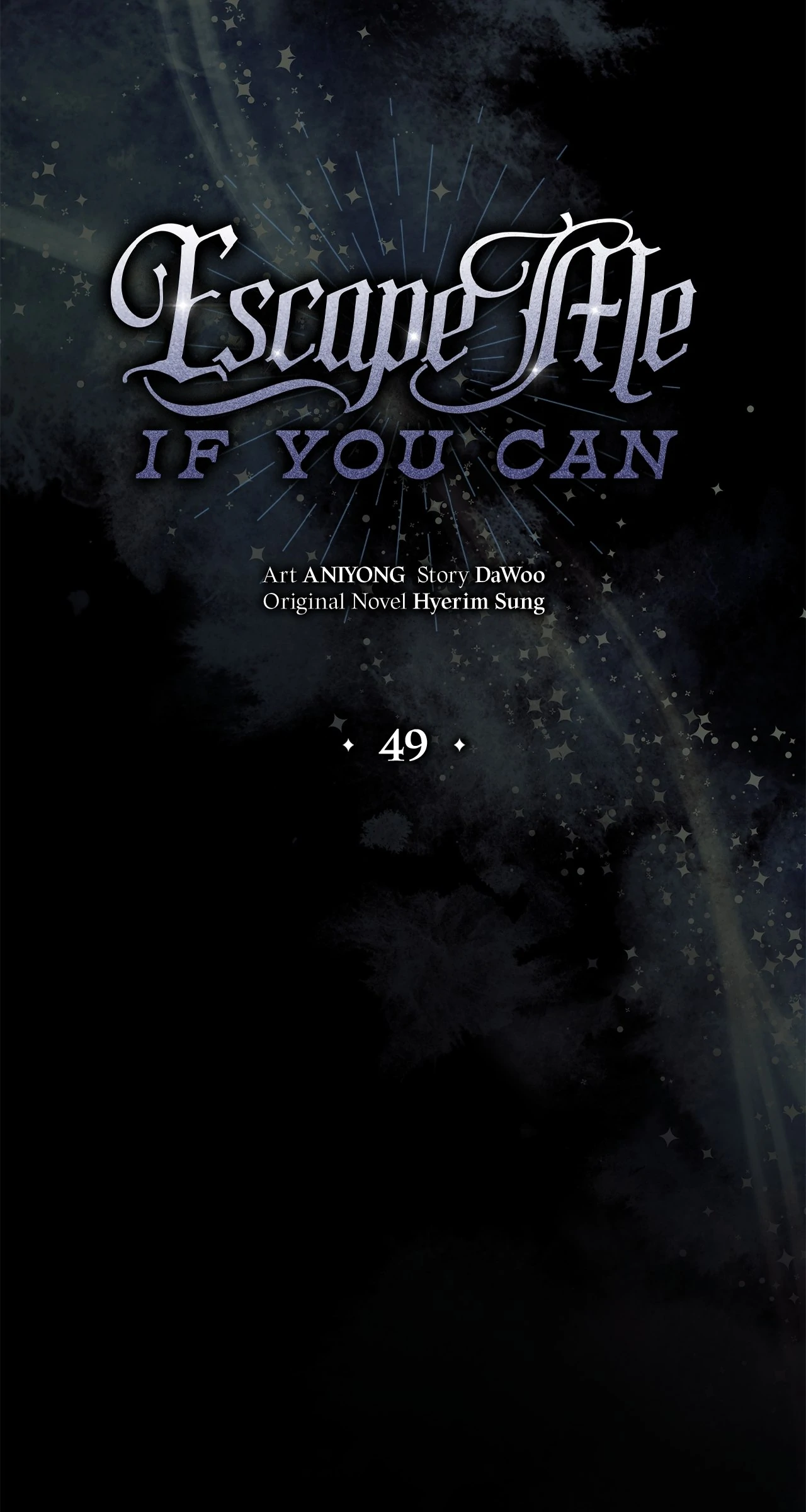 Escape Me If You Can - Chapter 49 manhwa