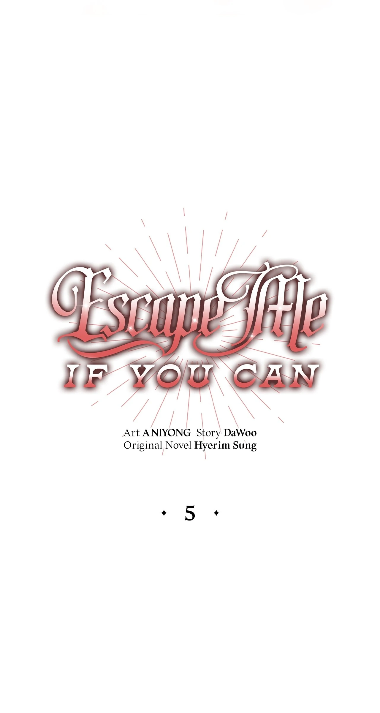 Escape Me If You Can - Chapter 5 manhwa