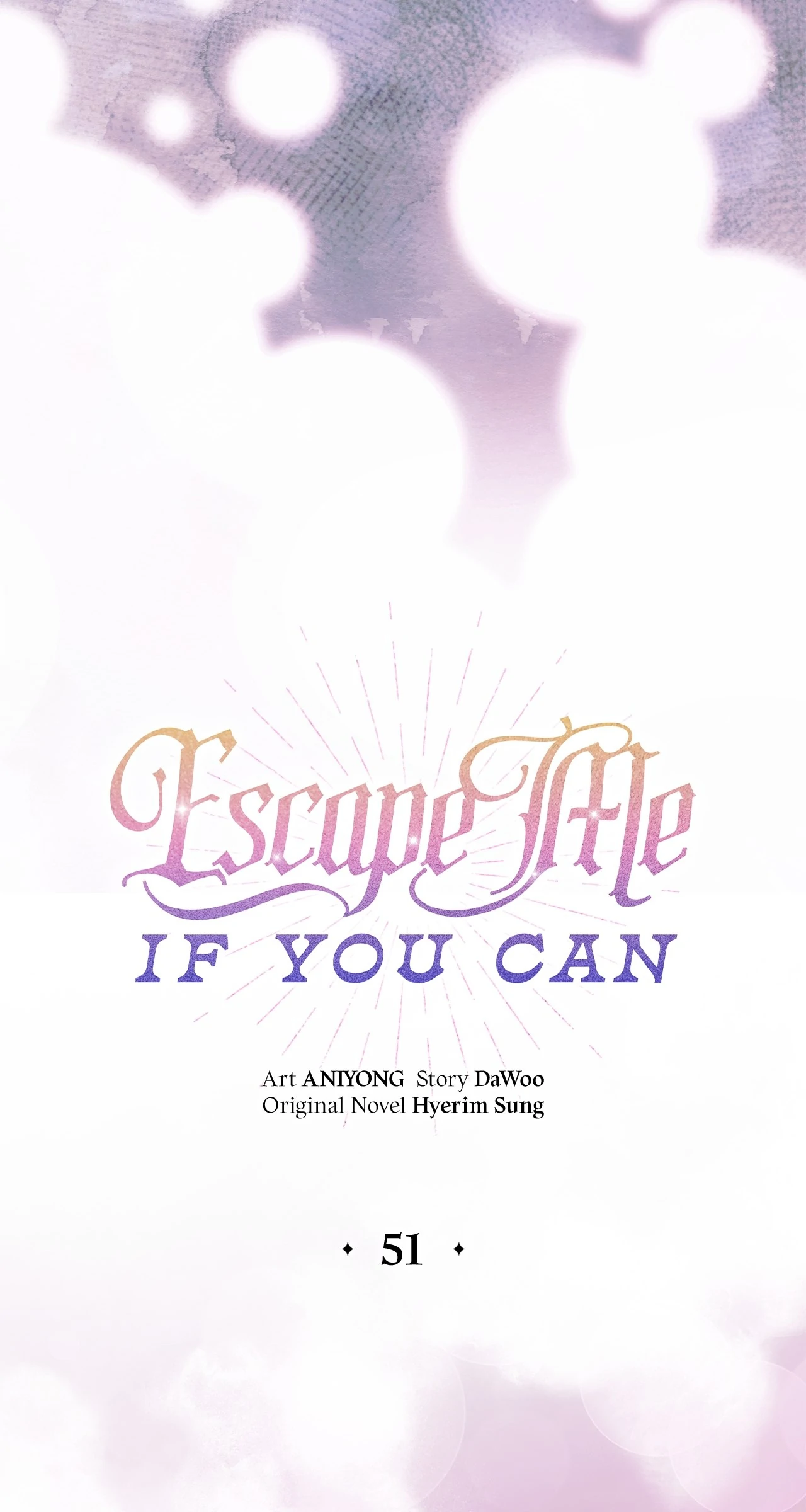 Escape Me If You Can - Chapter 51 manhwa