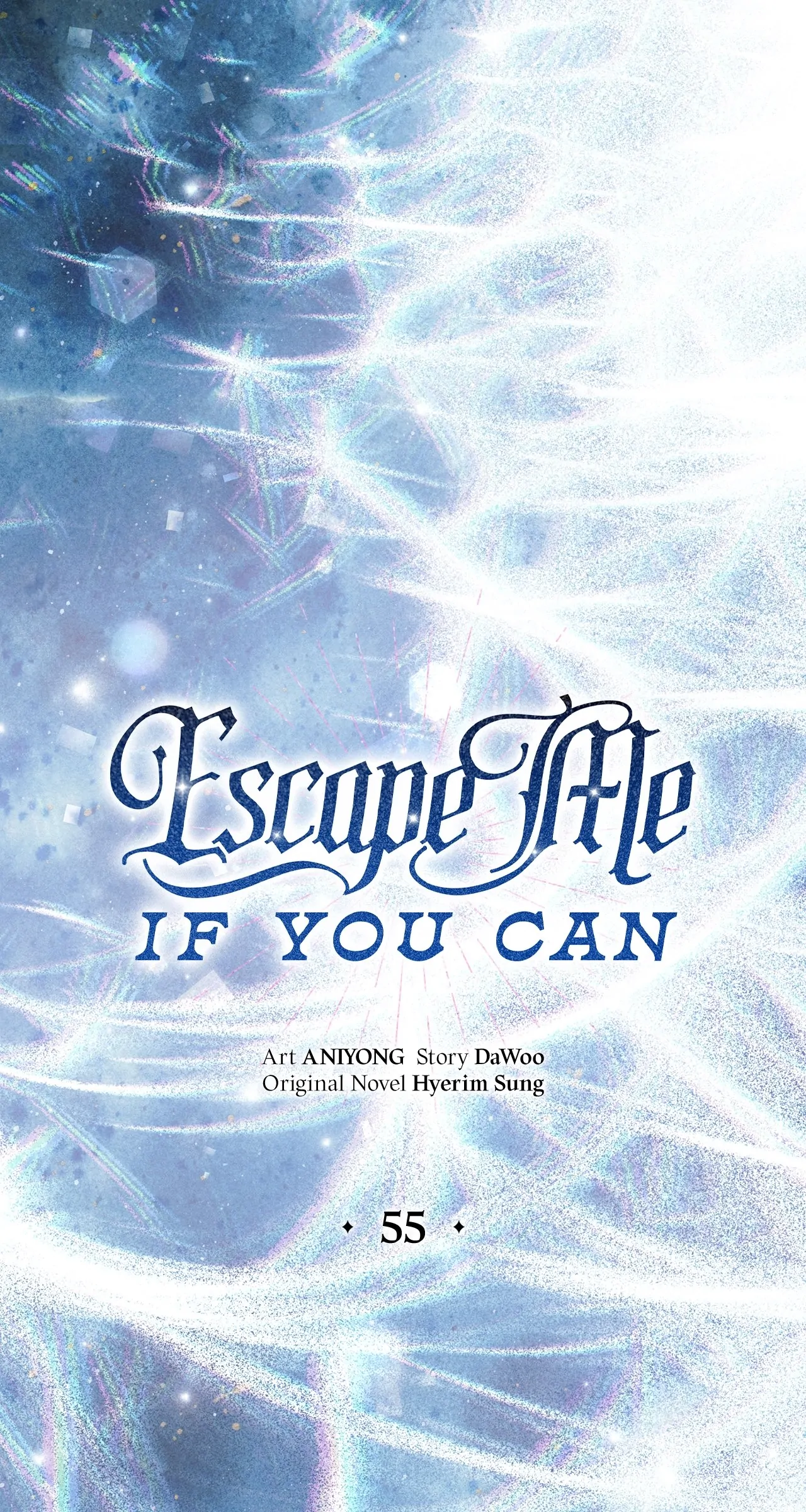 Escape Me If You Can - Chapter 55 manhwa