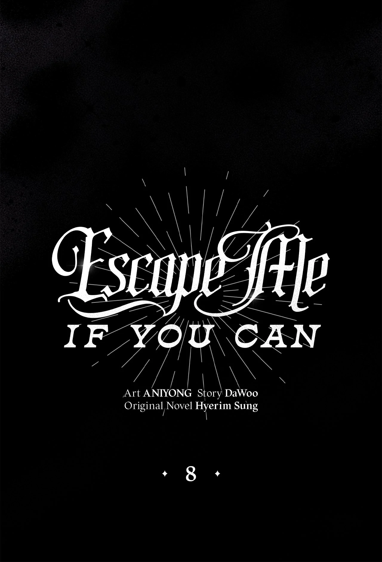 Escape Me If You Can - Chapter 8 manhwa