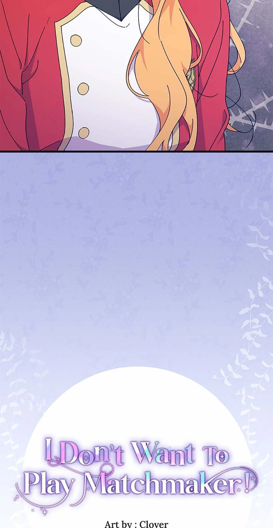 I Don’t Want To Play Matchmaker! [Official] - Chapter 42 manhwa