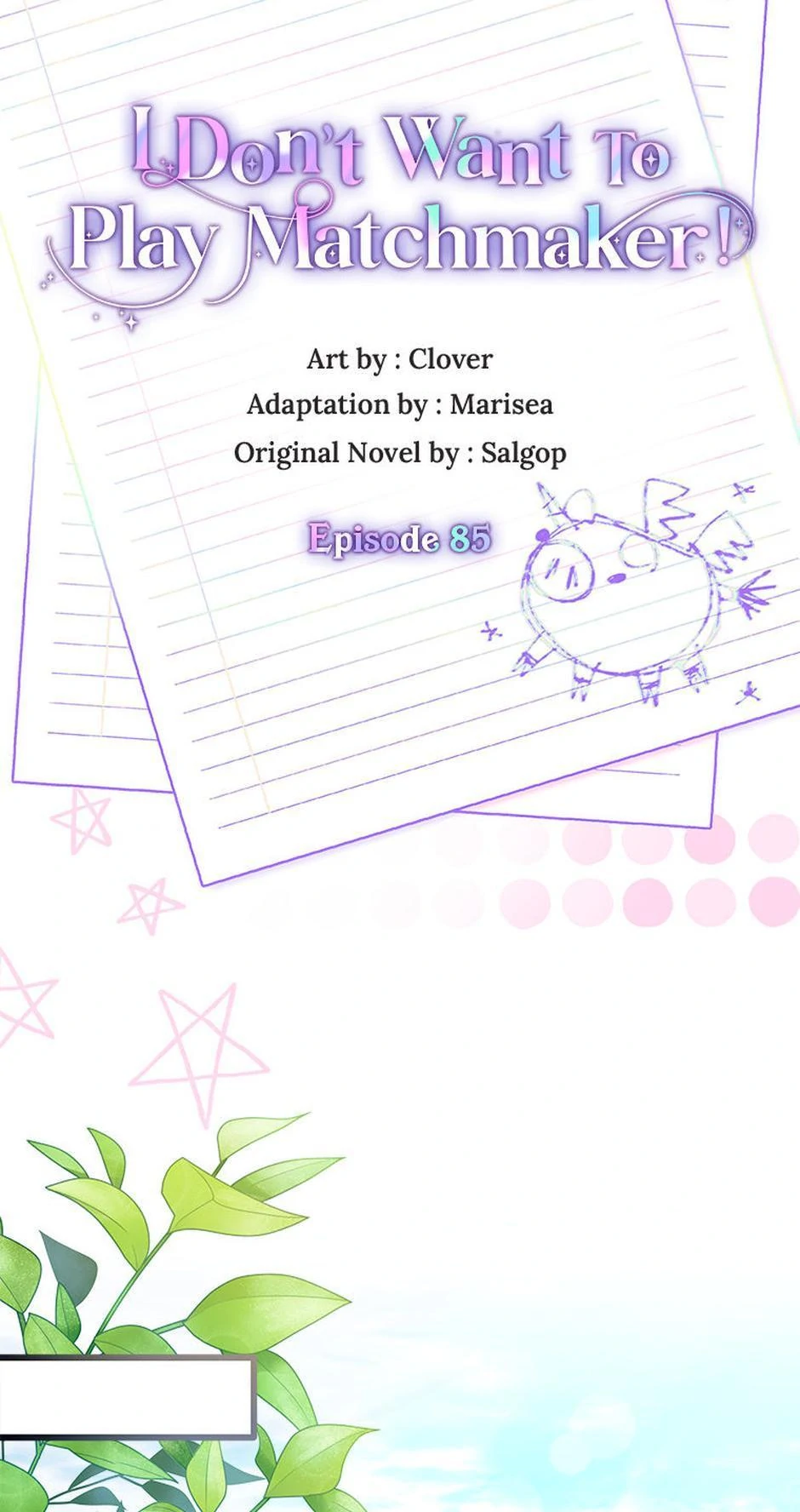 I Don’t Want To Play Matchmaker! [Official] - Chapter 85 manhwa