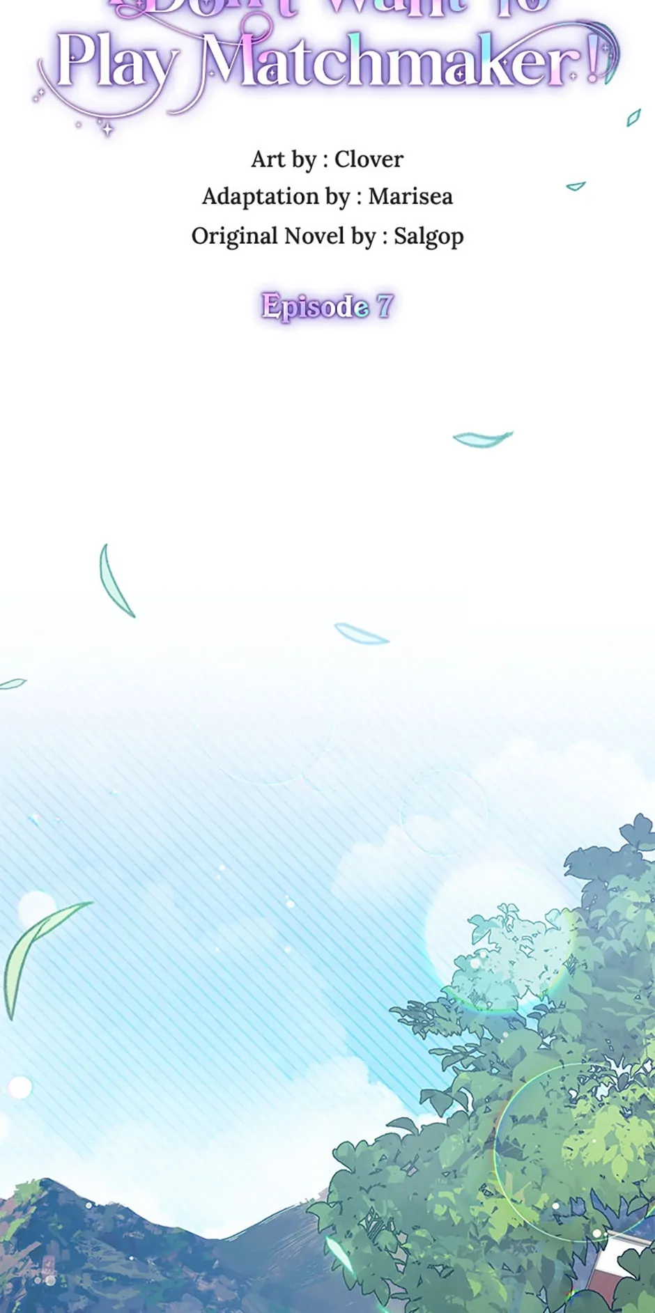 I Don’t Want To Play Matchmaker! [Official] - Episode 7 manhwa