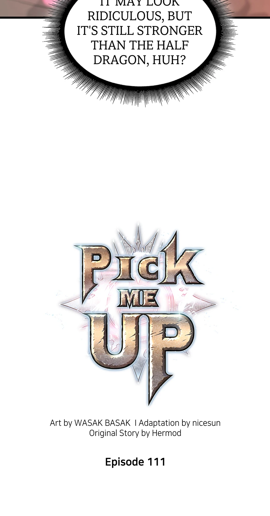 Pick Me Up (Official) - Chapter 111 manhwa