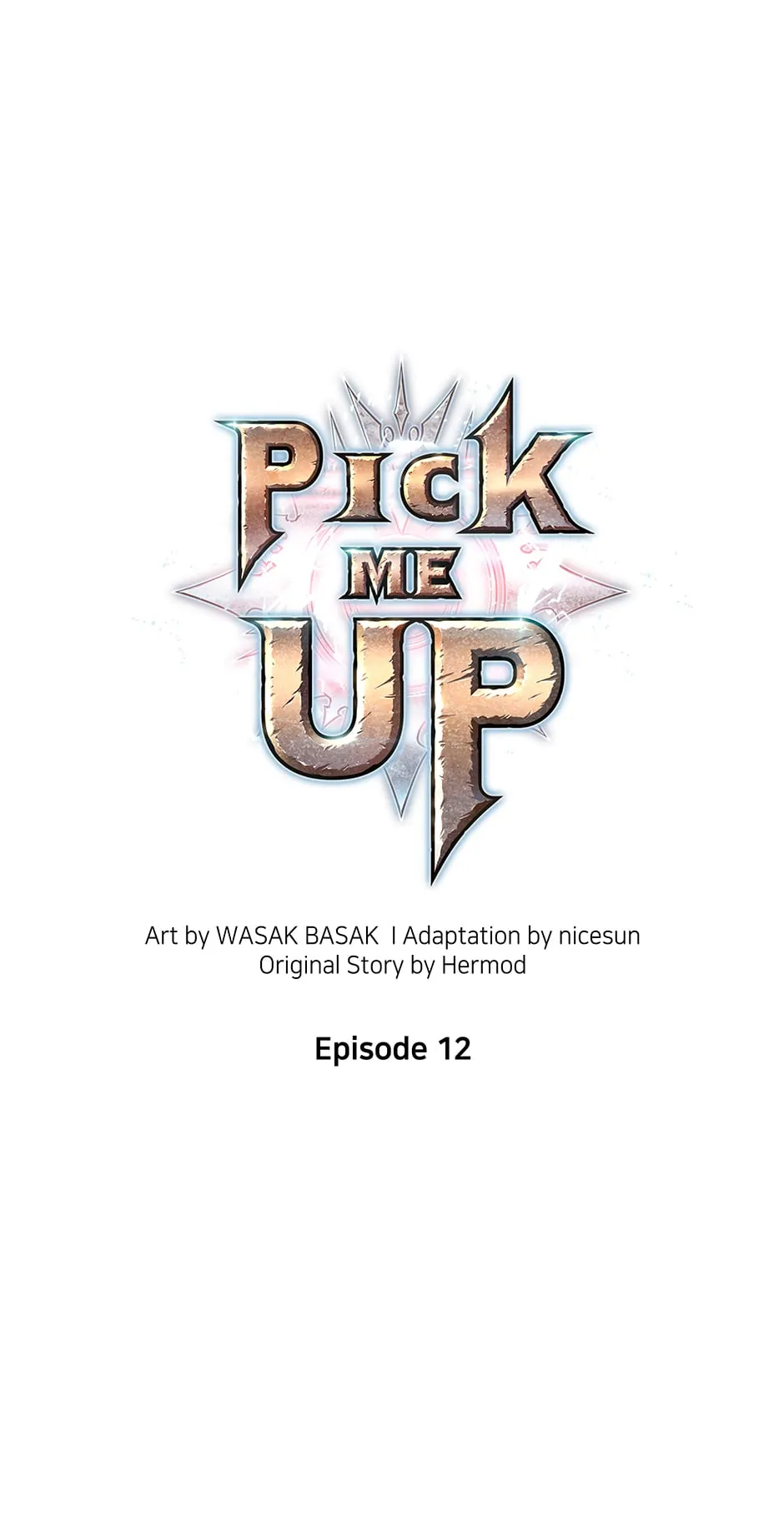Pick Me Up (Official) - Chapter 12 manhwa