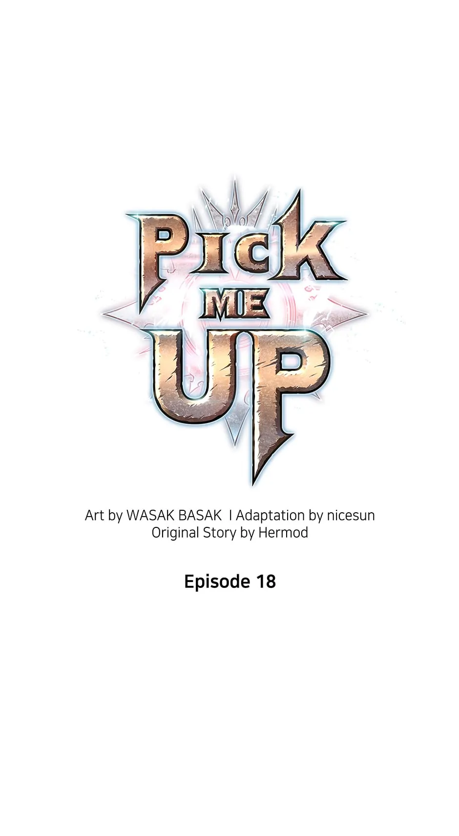 Pick Me Up (Official) - Chapter 18 manhwa