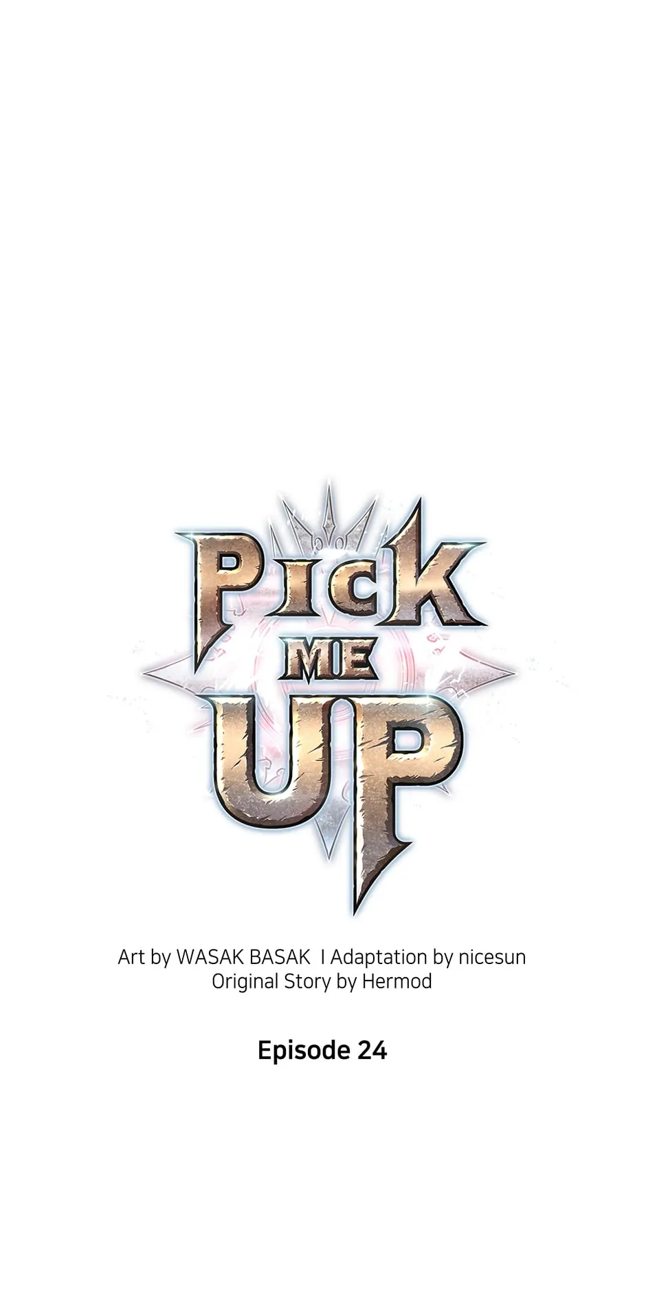 Pick Me Up (Official) - Chapter 24 manhwa