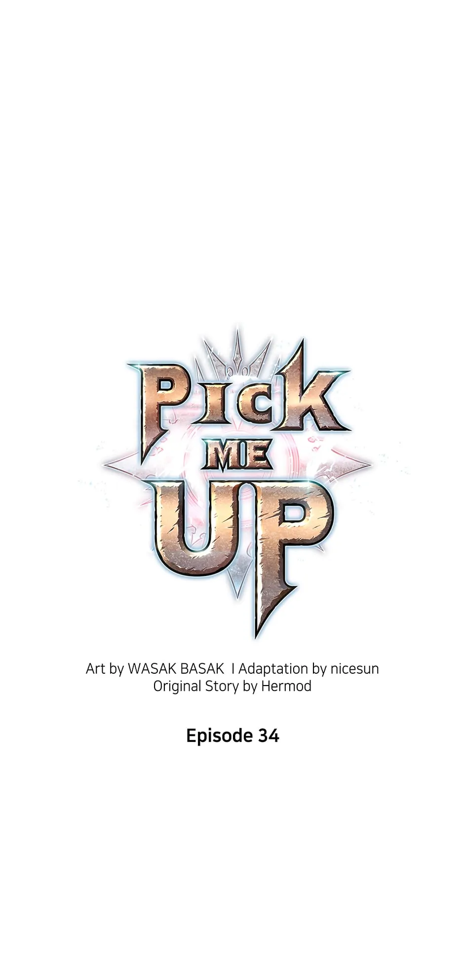 Pick Me Up (Official) - Chapter 34 manhwa