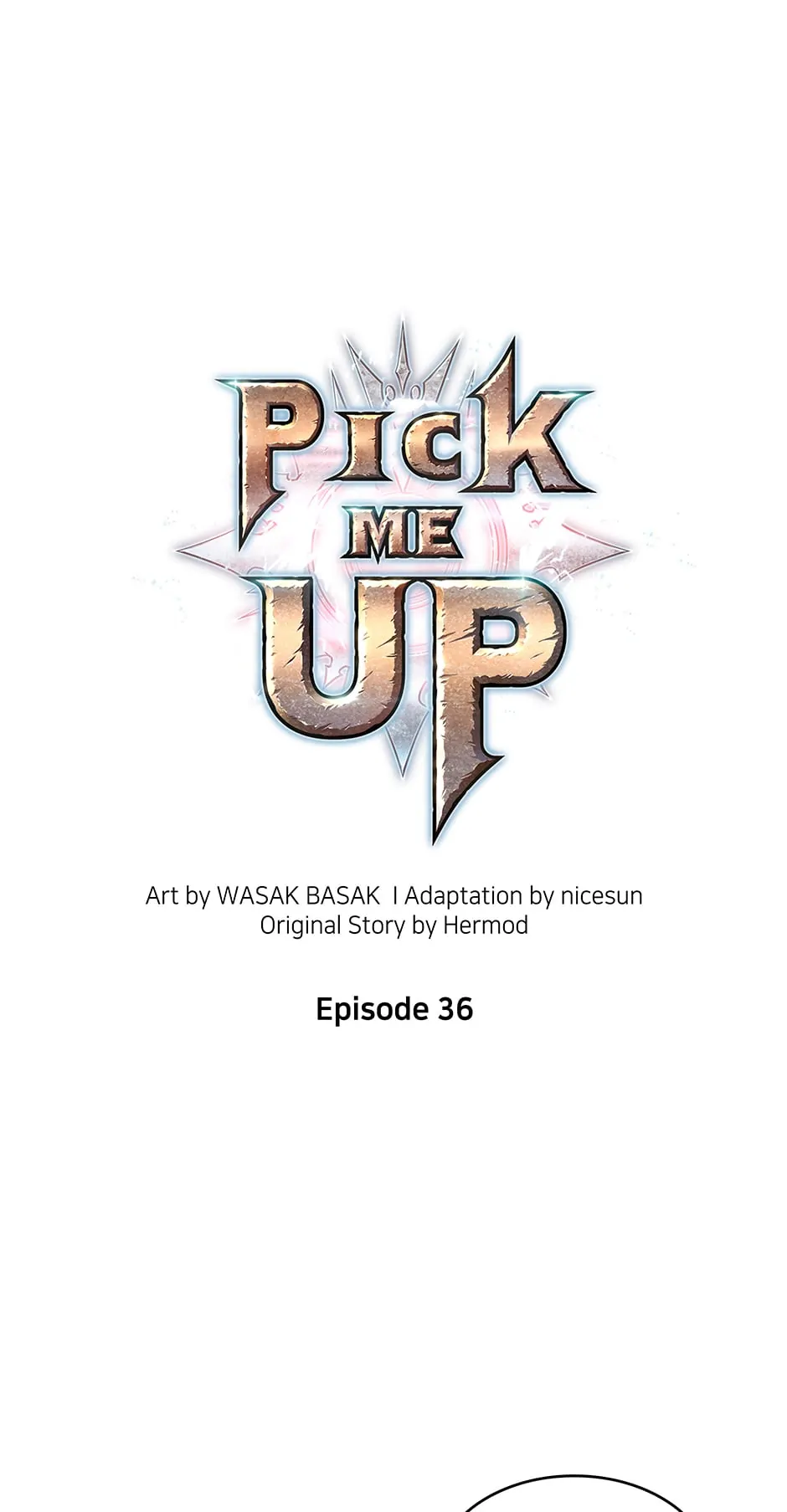 Pick Me Up (Official) - Chapter 36 manhwa