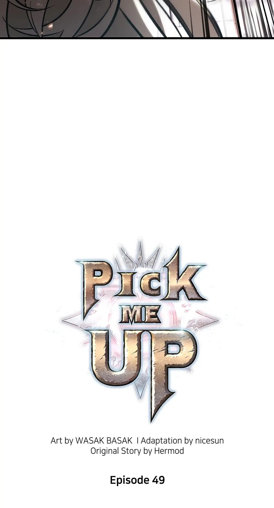 Pick Me Up (Official) - Chapter 49 manhwa
