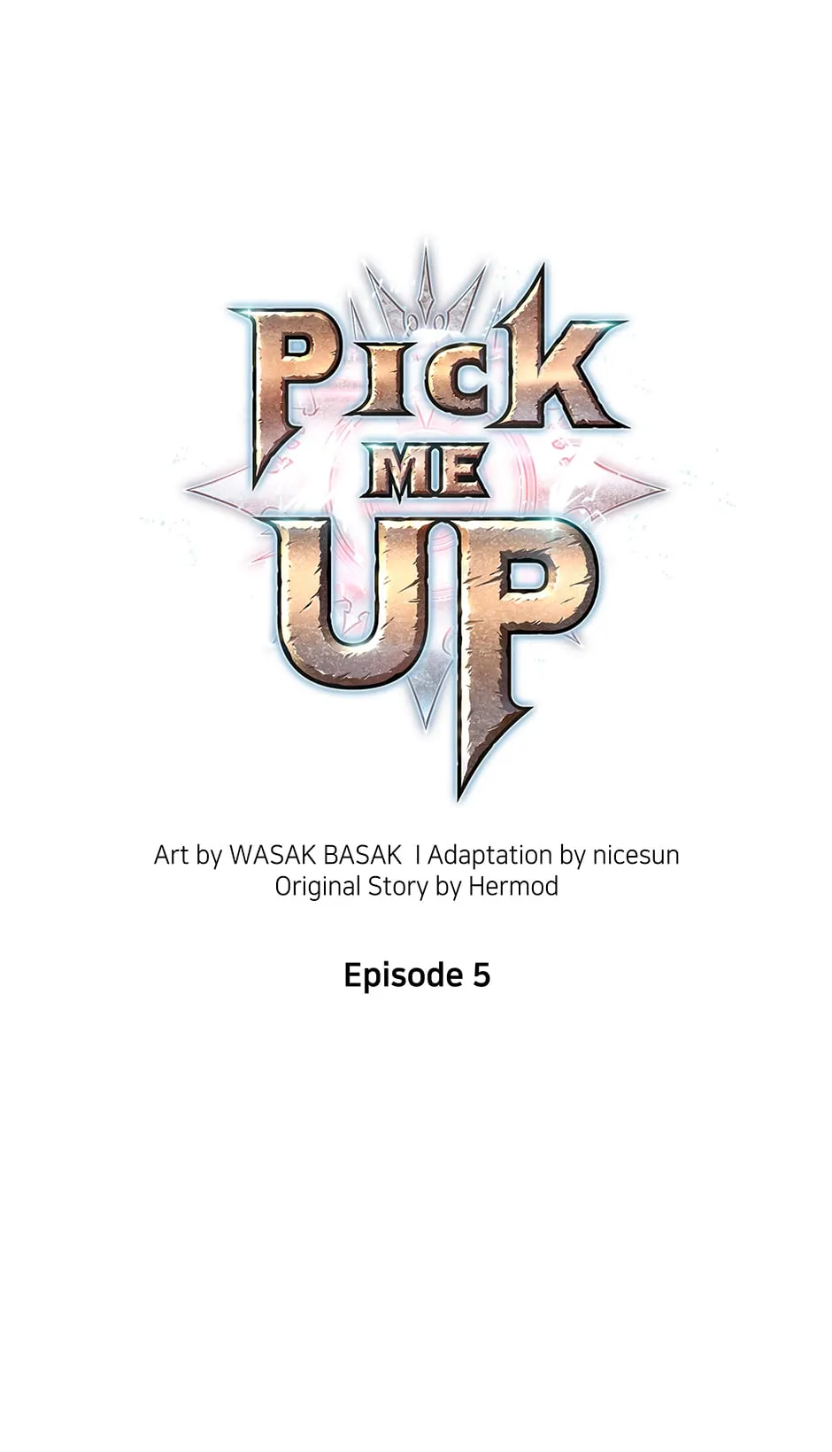 Pick Me Up (Official) - Chapter 5 manhwa