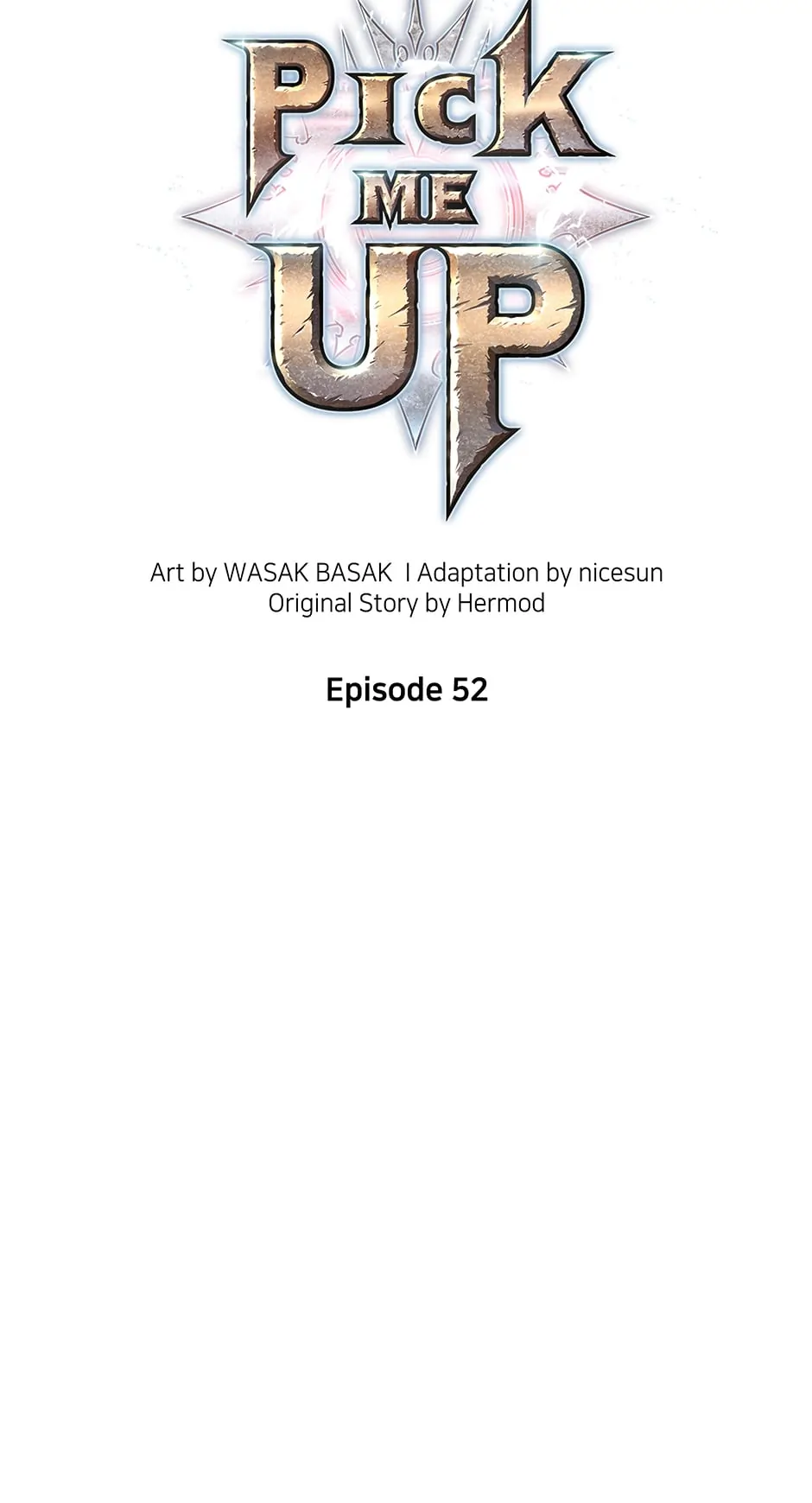 Pick Me Up (Official) - Chapter 52 manhwa