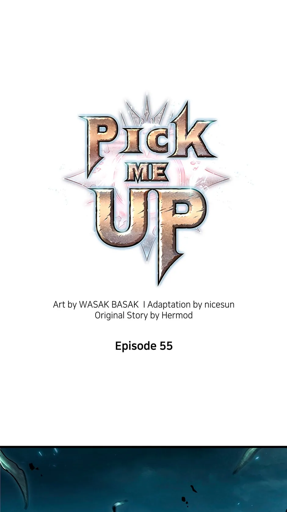 Pick Me Up (Official) - Chapter 55 manhwa