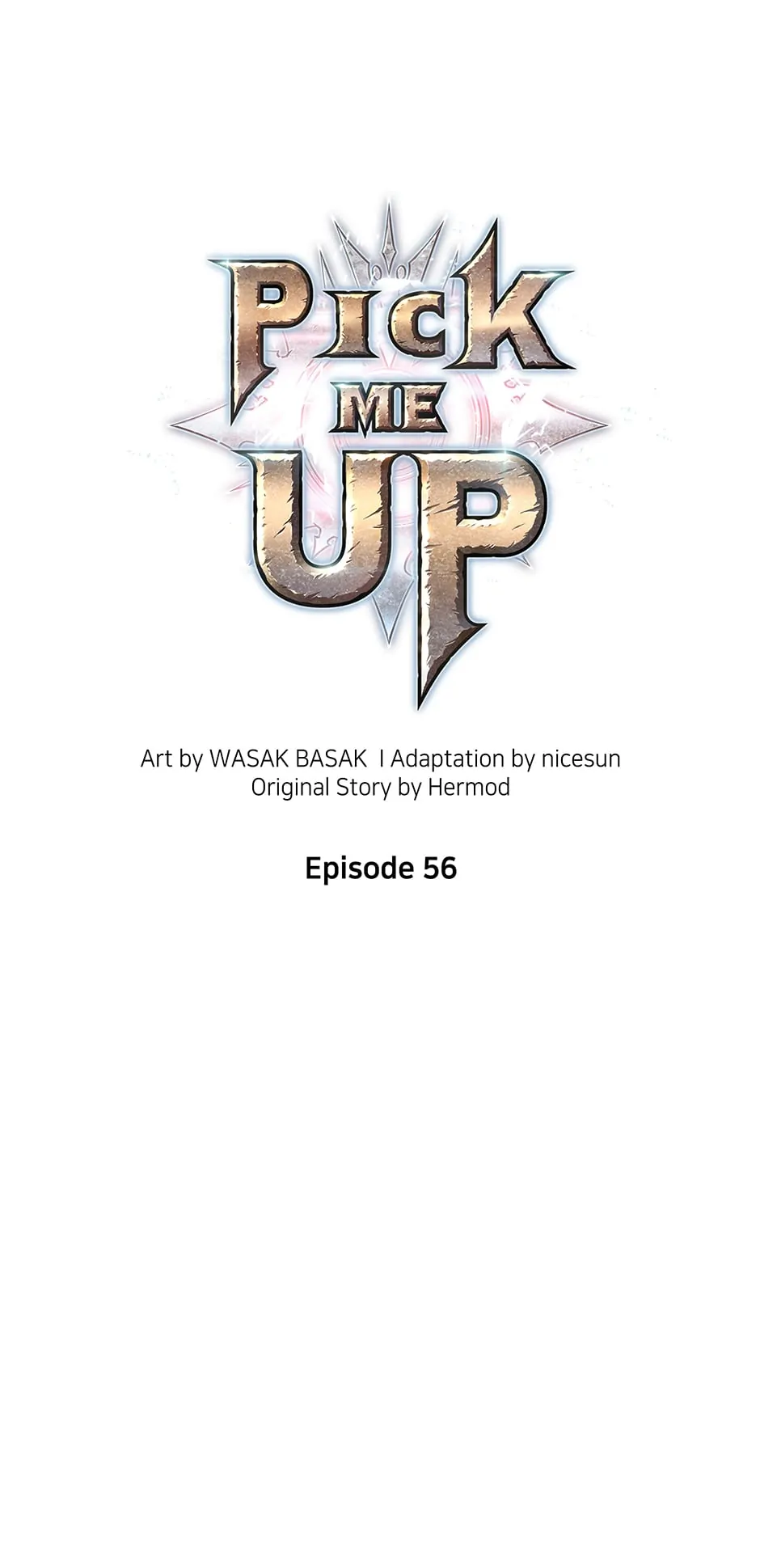 Pick Me Up (Official) - Chapter 56 manhwa