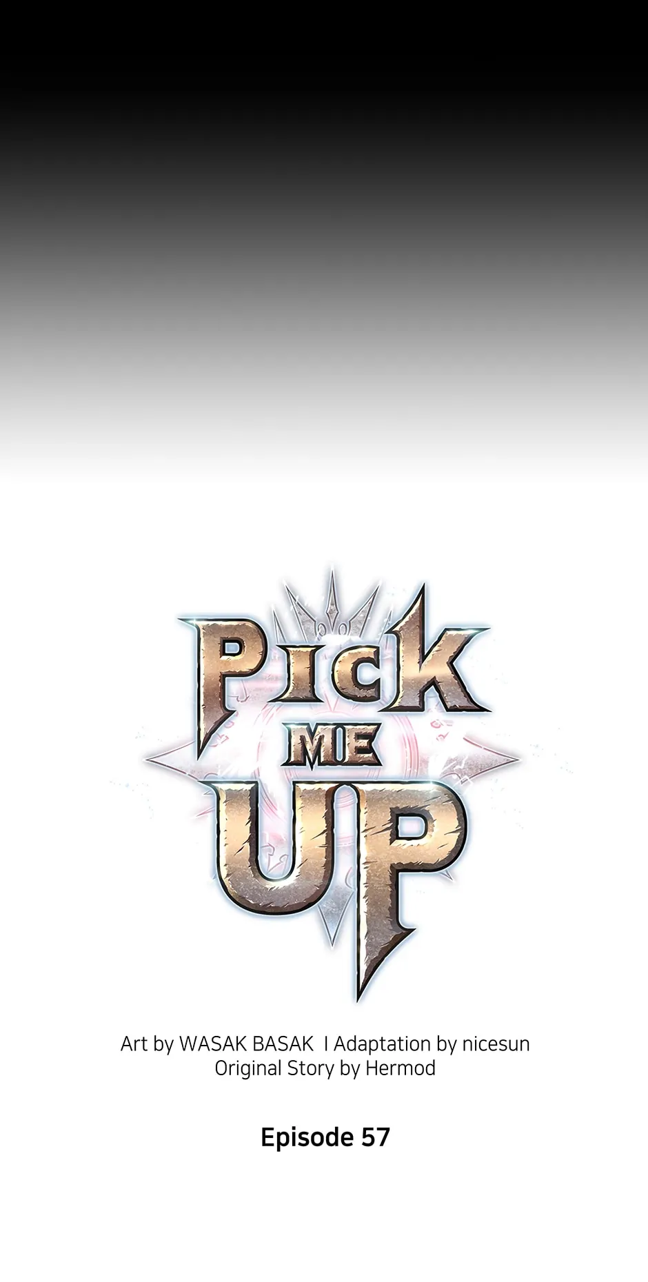 Pick Me Up (Official) - Chapter 57 manhwa