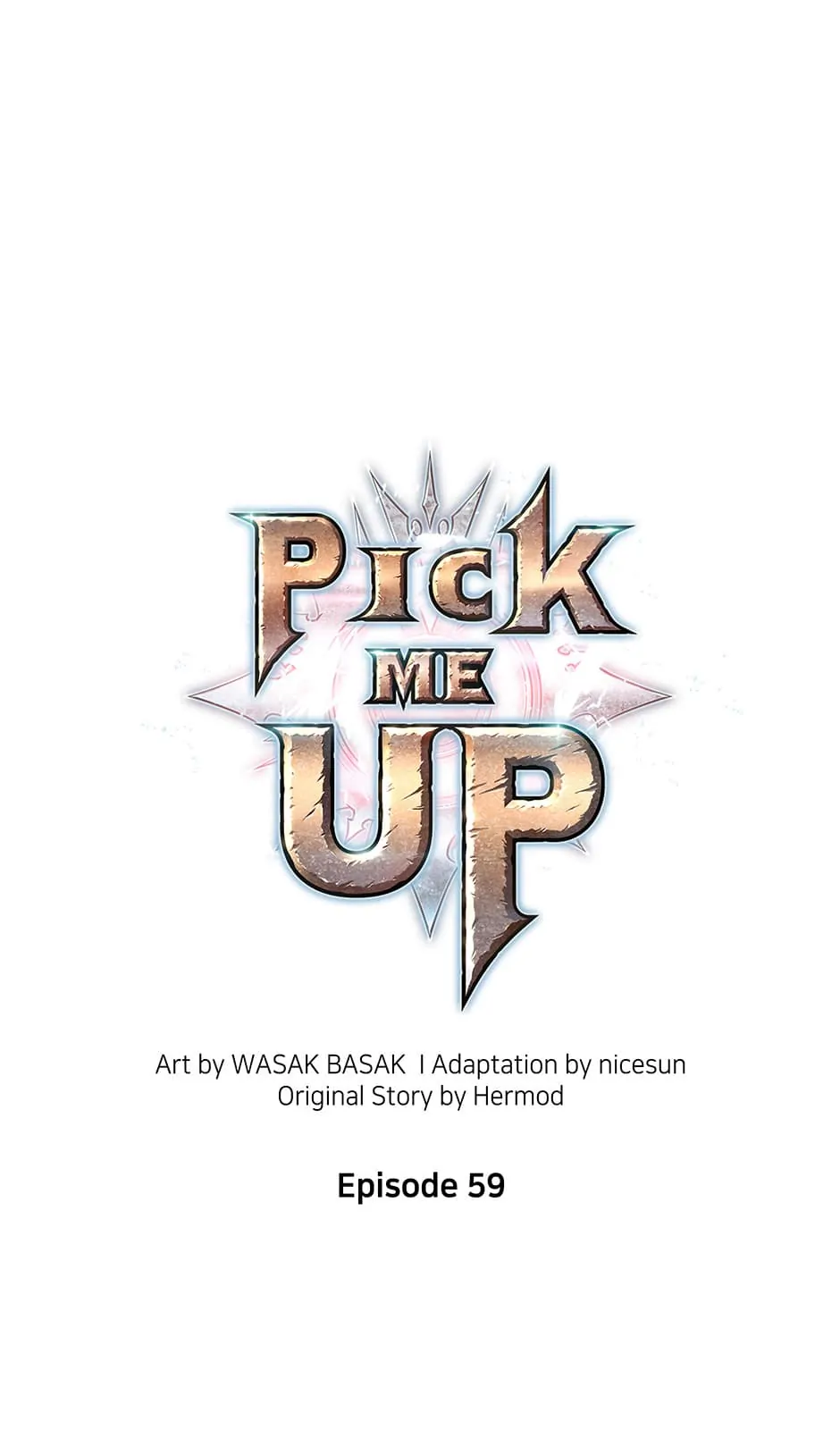 Pick Me Up (Official) - Chapter 59 manhwa