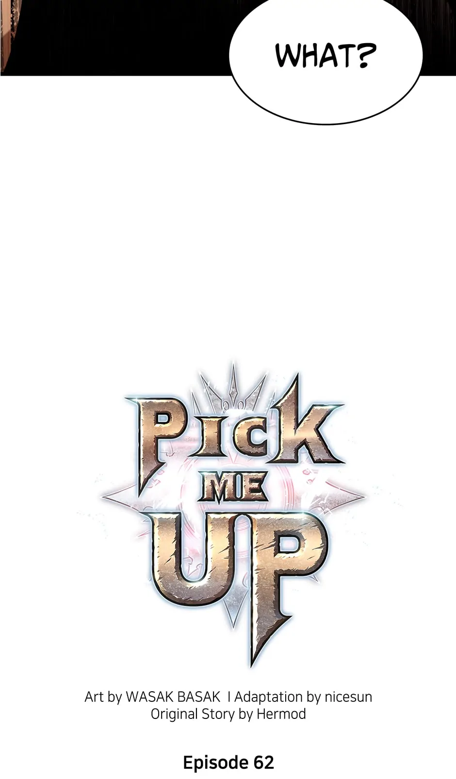 Pick Me Up (Official) - Chapter 62 manhwa