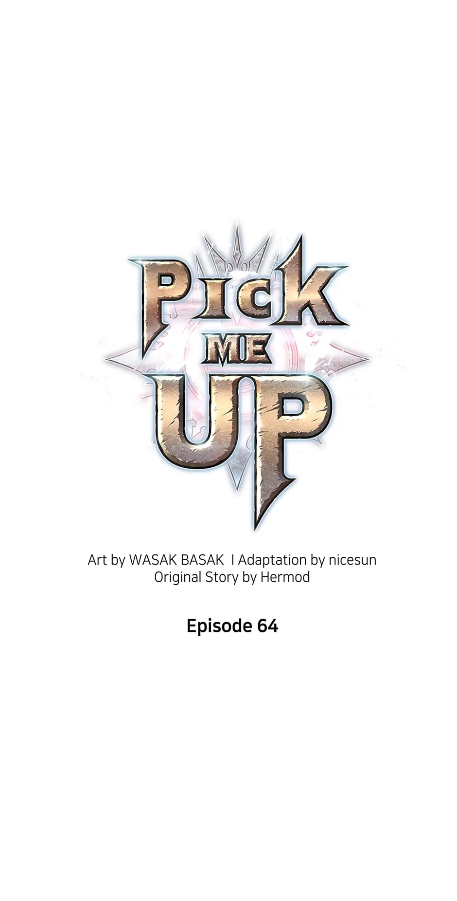 Pick Me Up (Official) - Chapter 64 manhwa