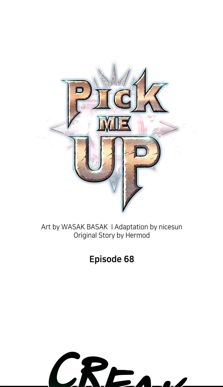 Pick Me Up (Official) - Chapter 68 manhwa