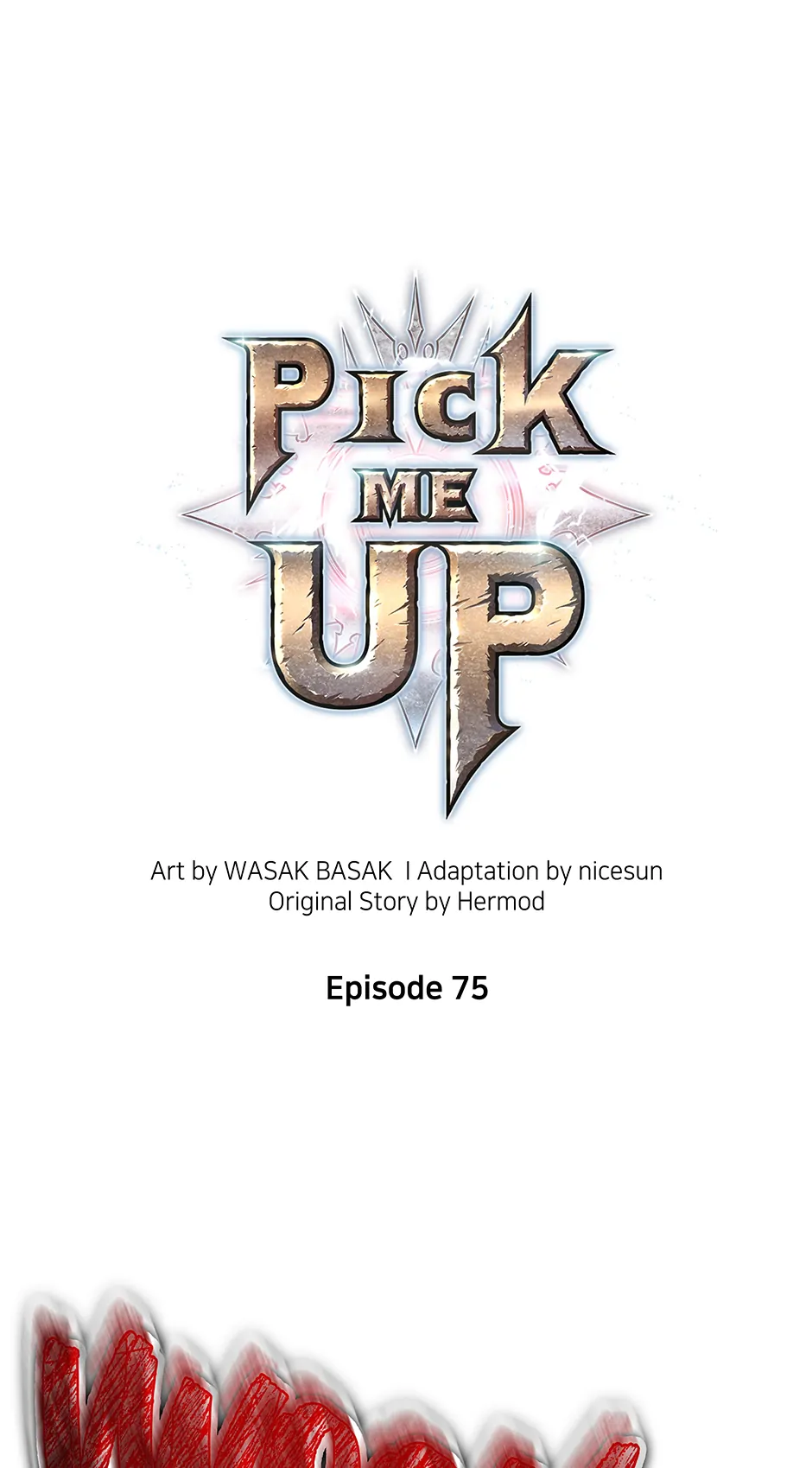Pick Me Up (Official) - Chapter 75 manhwa