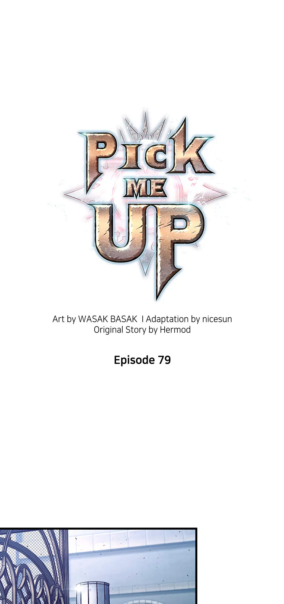 Pick Me Up (Official) - Chapter 79 manhwa