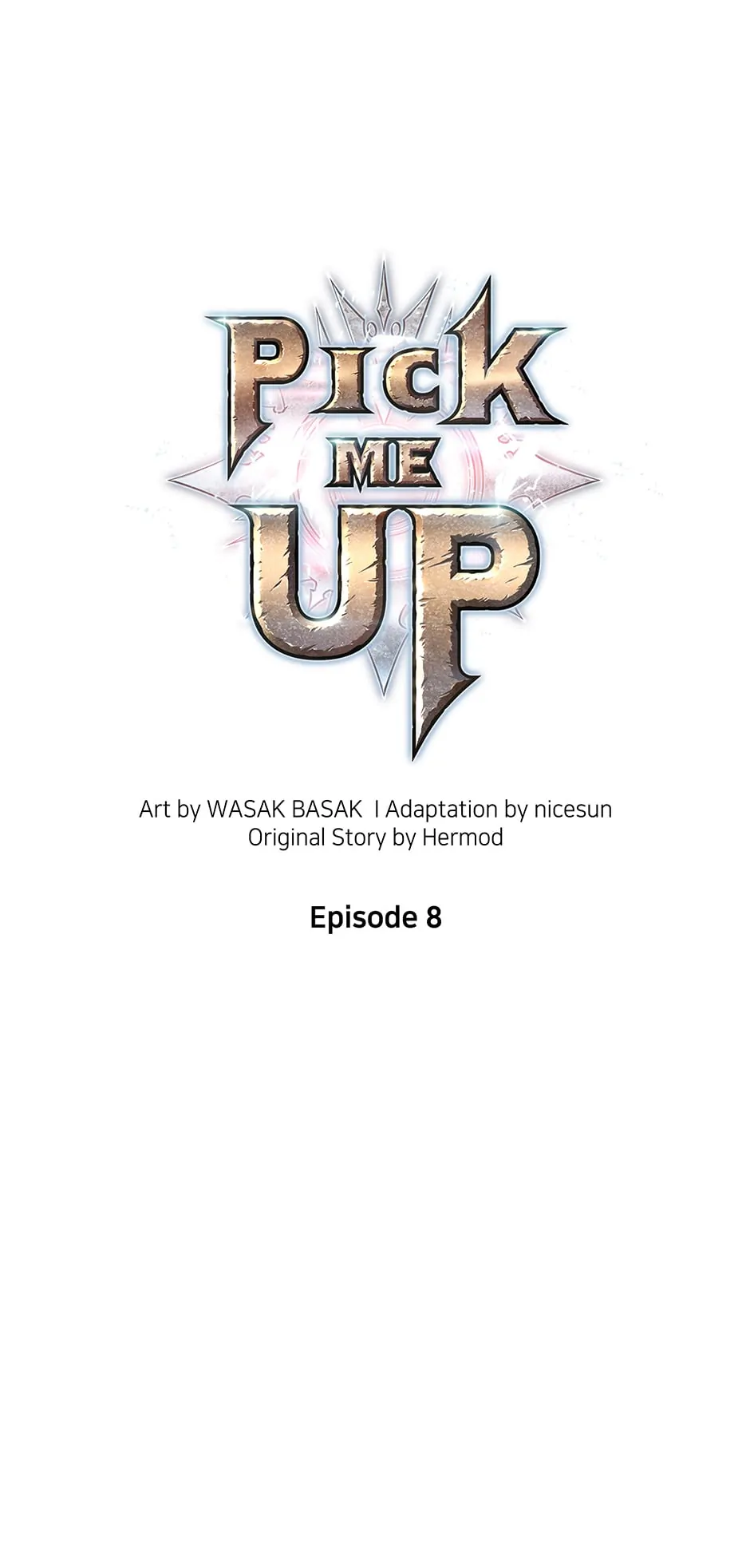 Pick Me Up (Official) - Chapter 8 manhwa