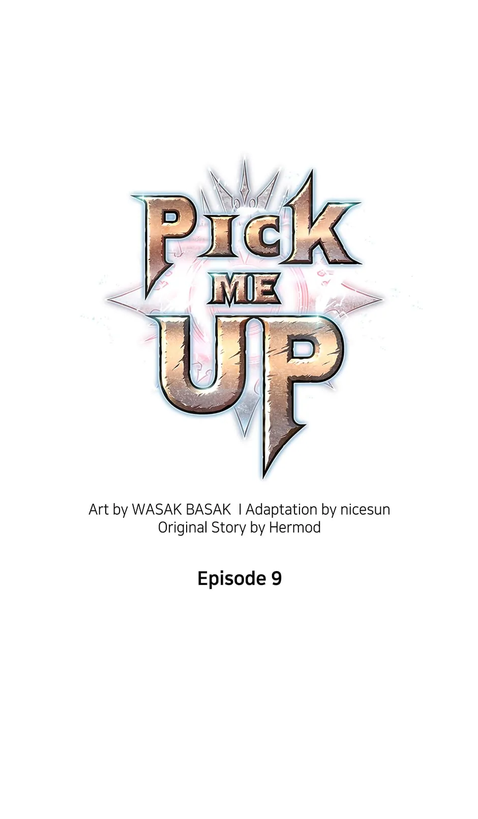 Pick Me Up (Official) - Chapter 9 manhwa