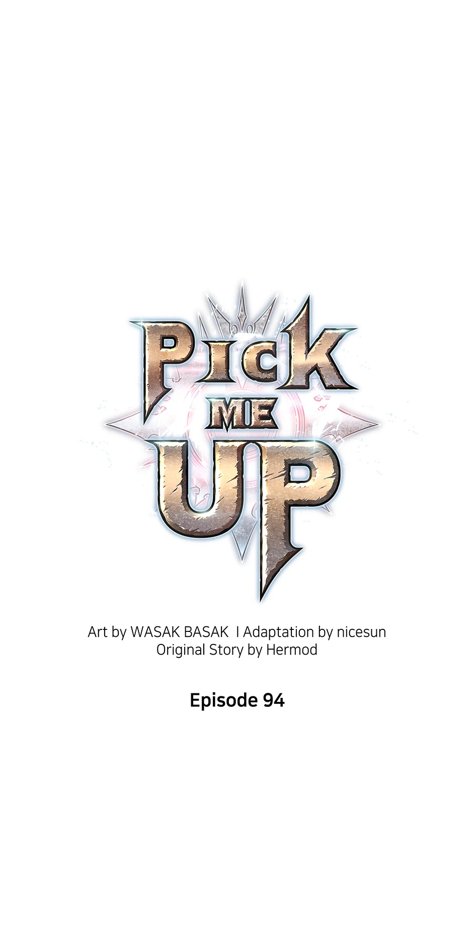 Pick Me Up (Official) - Chapter 94 manhwa