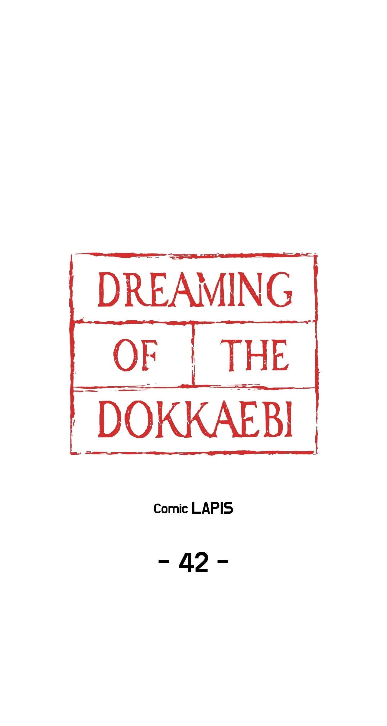 Dreaming Of The Dokkaebi 〘Mature Official〙 - Chapter 42 manhwa