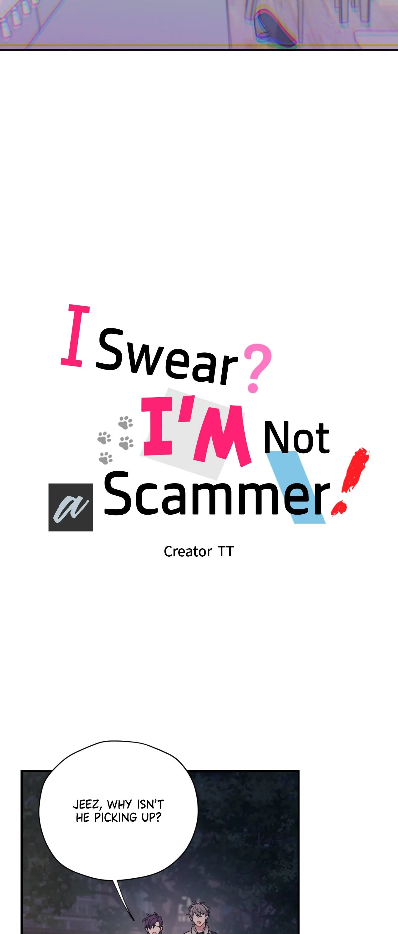 I Swear I’m Not a Scammer! - Chapter 37 manhwa