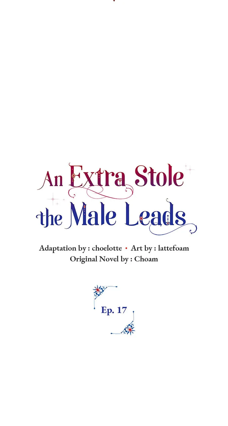 An Extra Stole the Male Leads - Chapter 17 manhwa