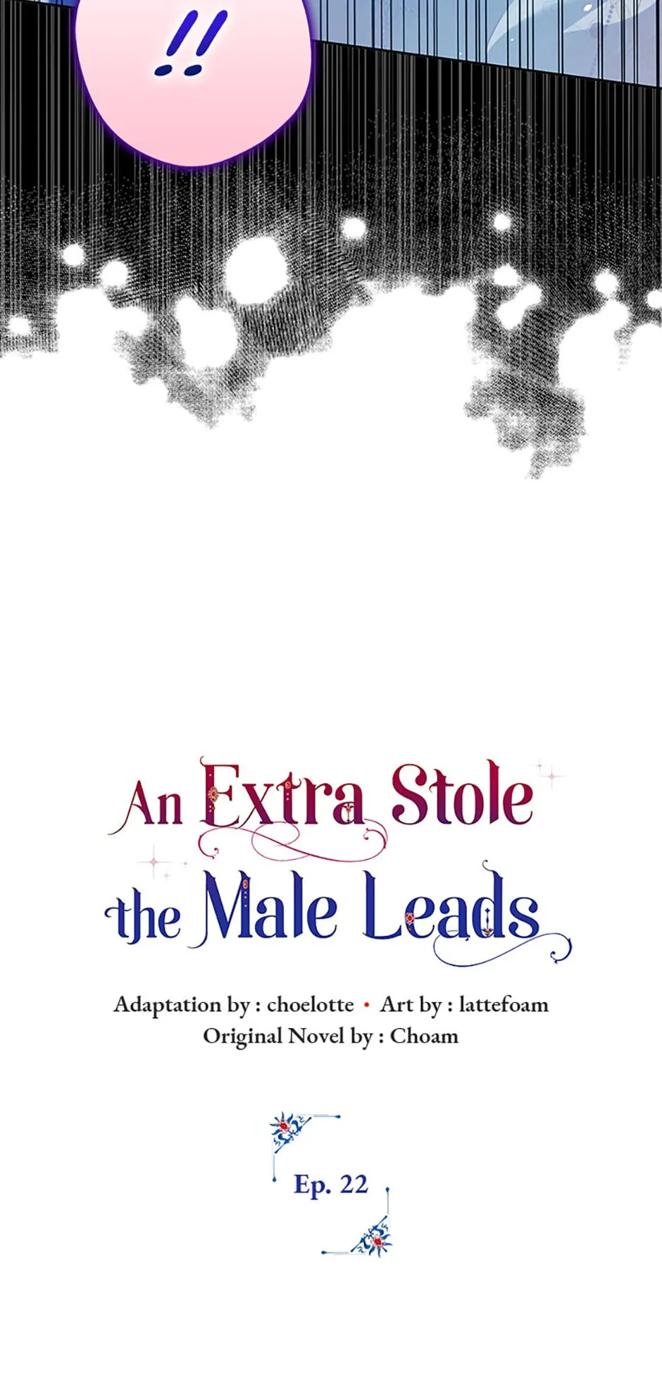 An Extra Stole the Male Leads - Chapter 22 manhwa