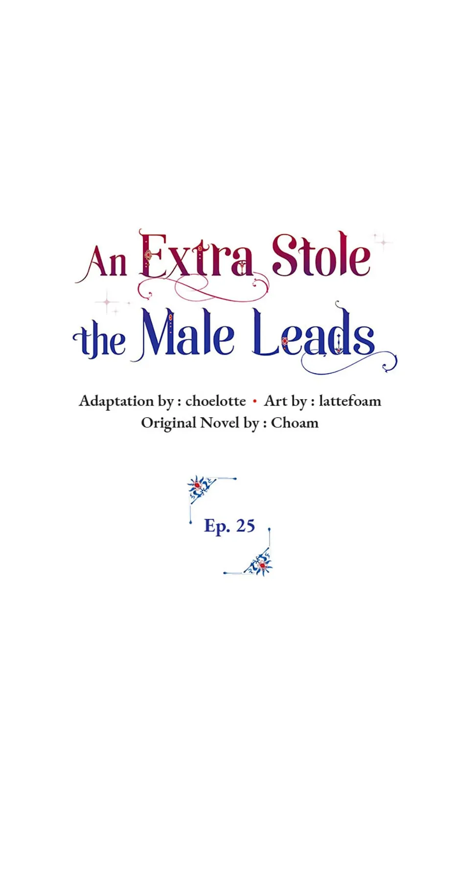 An Extra Stole the Male Leads - Chapter 25 manhwa