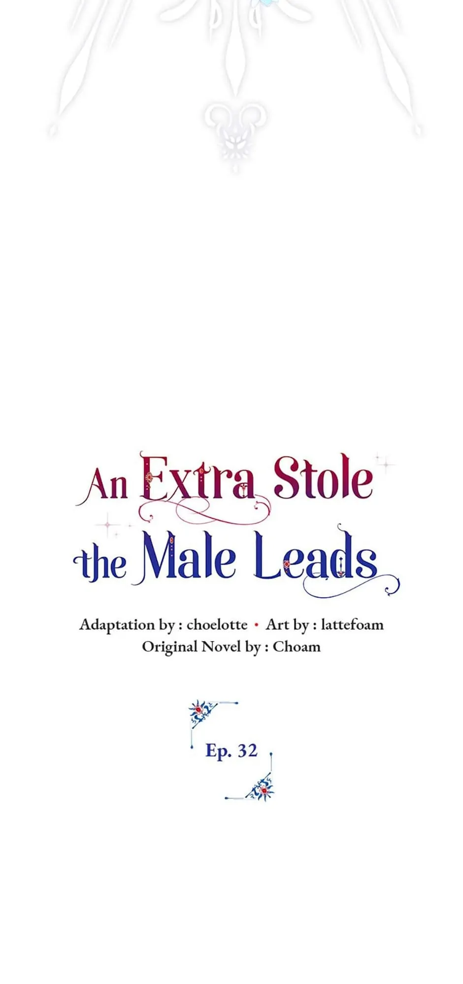 An Extra Stole the Male Leads - Chapter 32 manhwa