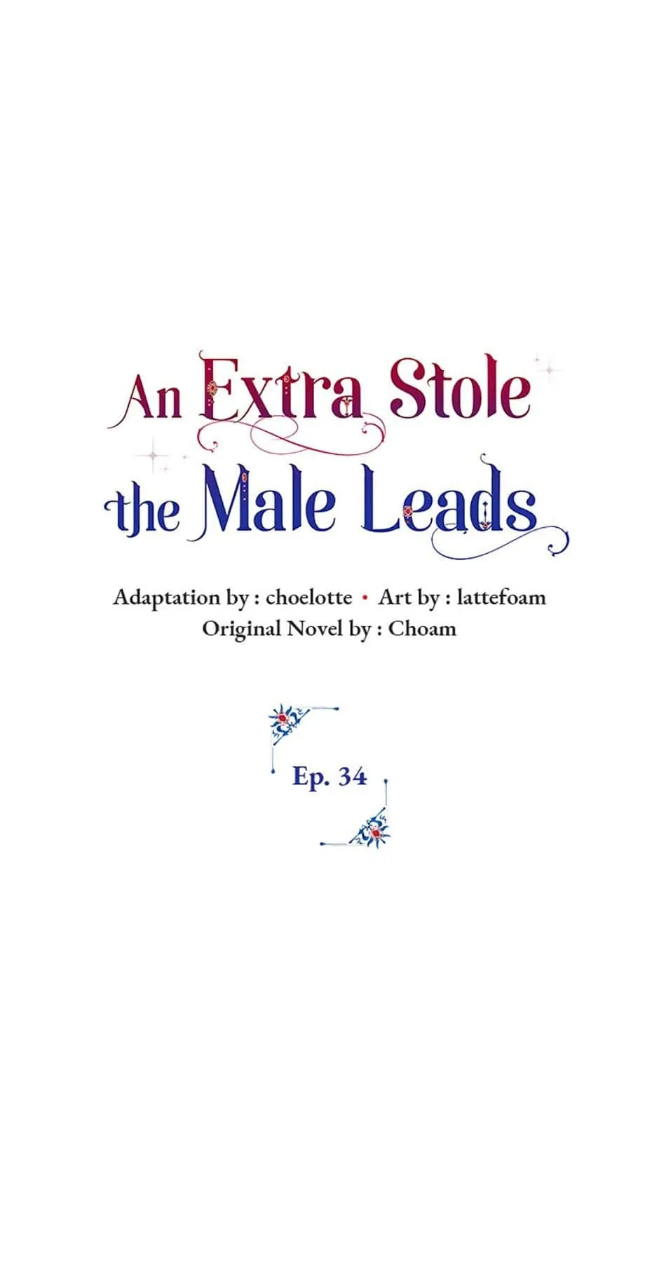 An Extra Stole the Male Leads - Chapter 34 manhwa