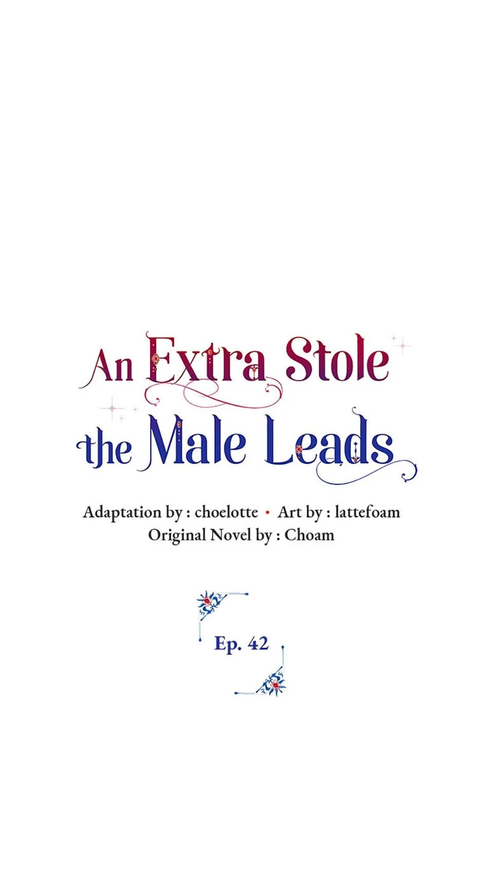 An Extra Stole the Male Leads - Chapter 42 manhwa