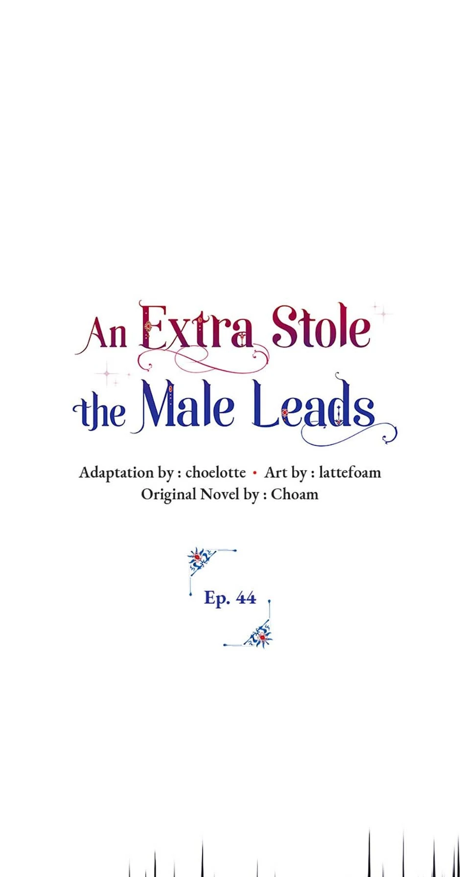 An Extra Stole the Male Leads - Chapter 44 manhwa