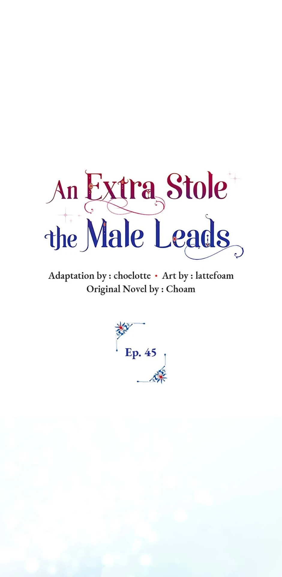 An Extra Stole the Male Leads - Chapter 45 manhwa