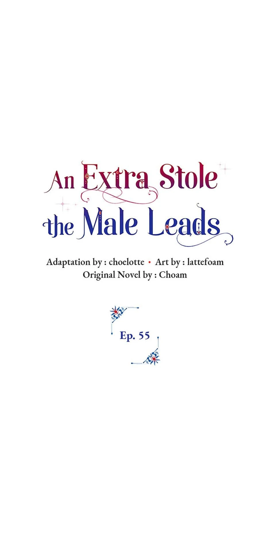 An Extra Stole the Male Leads - Chapter 55 manhwa