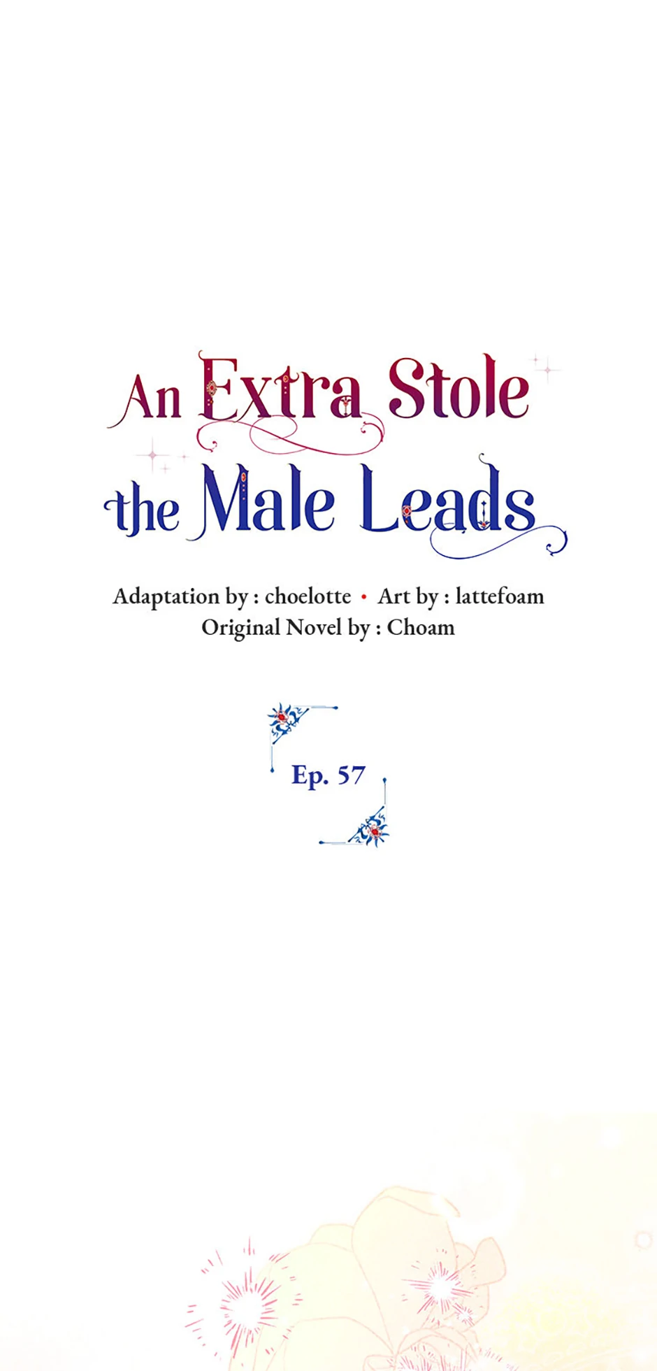 An Extra Stole the Male Leads - Chapter 57 manhwa