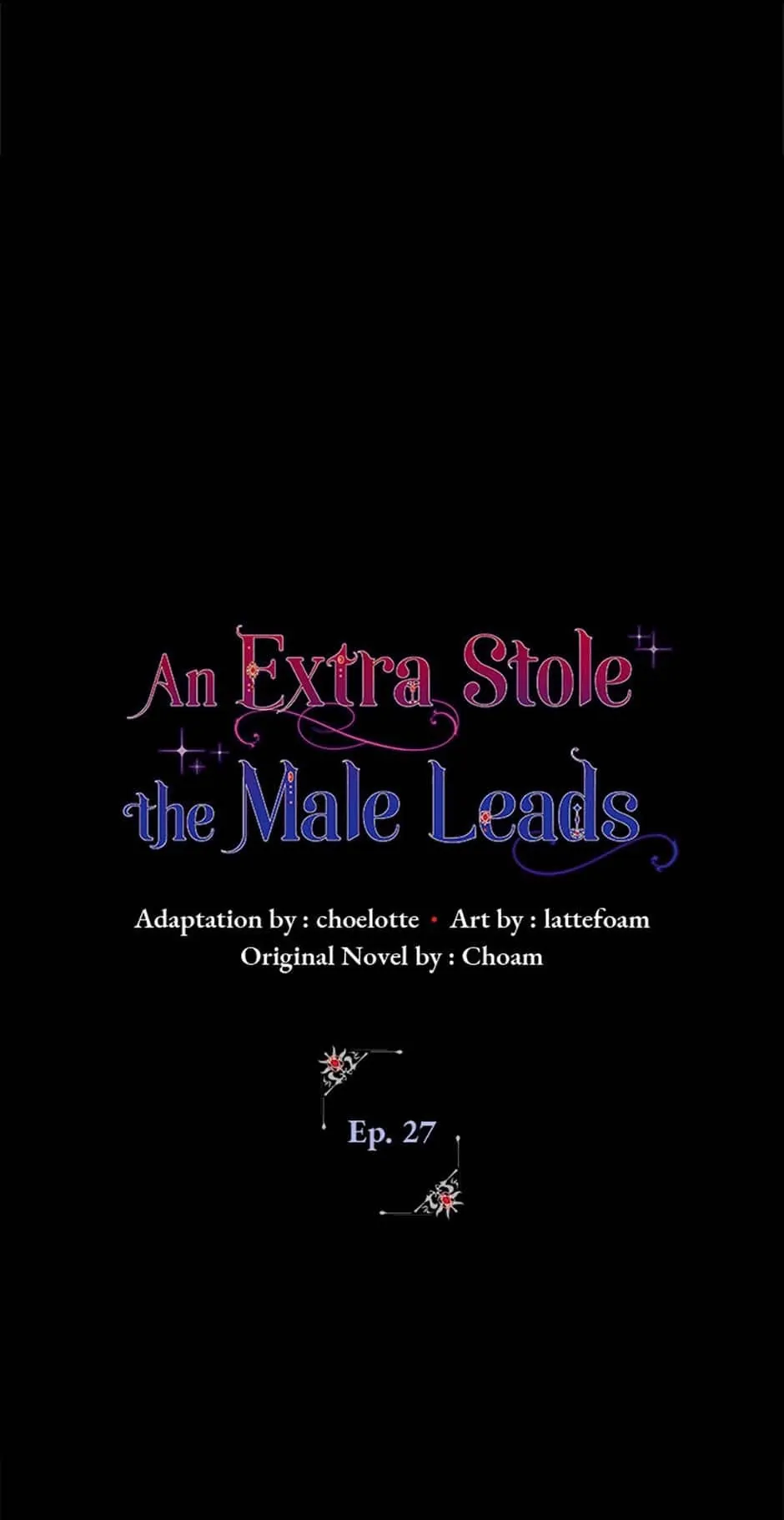 An Extra Stole the Male Leads - Episode 27 manhwa