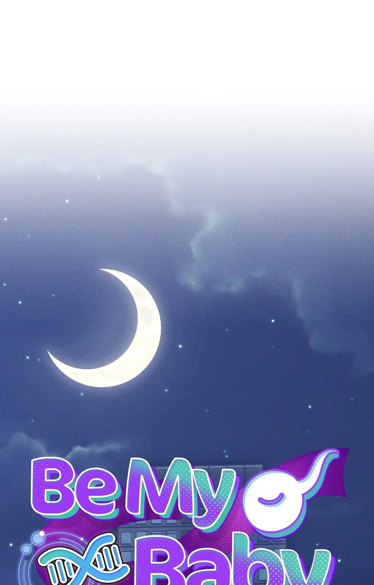 Be My Baby [Official] - Episode 45 manhwa
