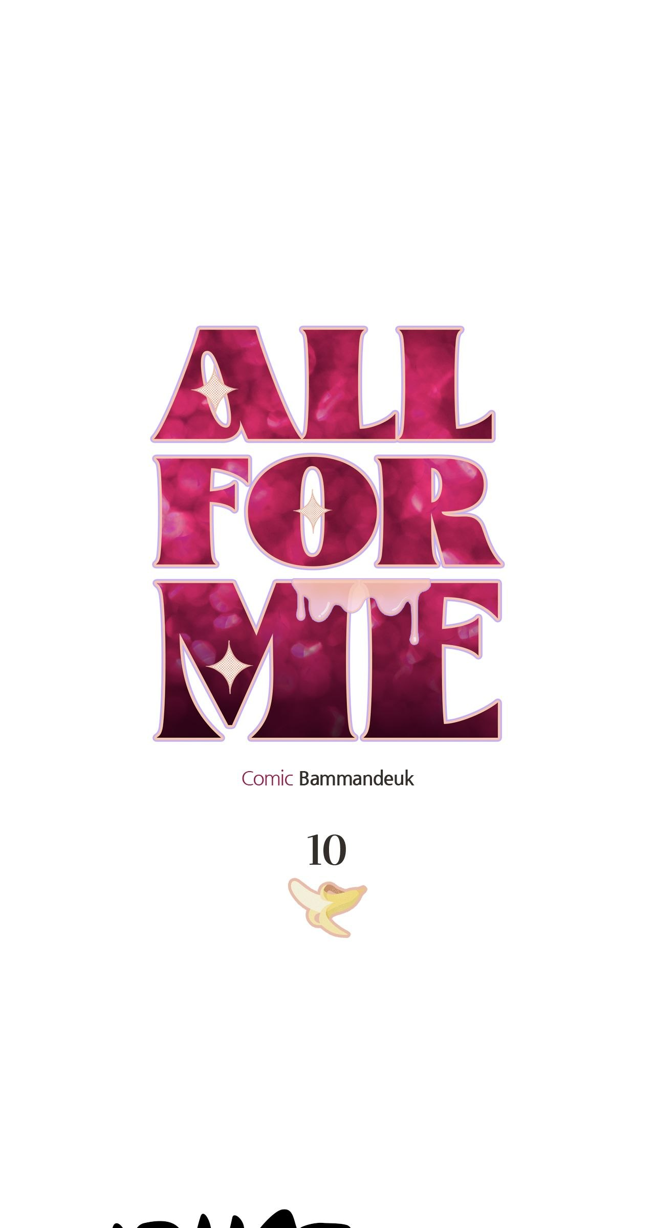 All For Me [Mature Official] - Chapter 10 manhwa