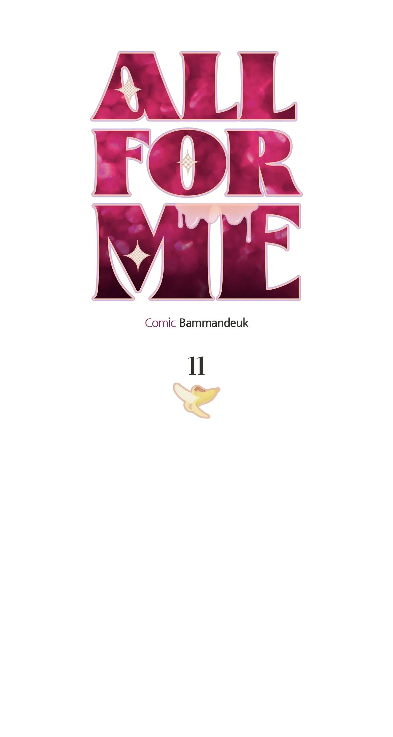 All For Me [Mature Official] - Chapter 11 manhwa