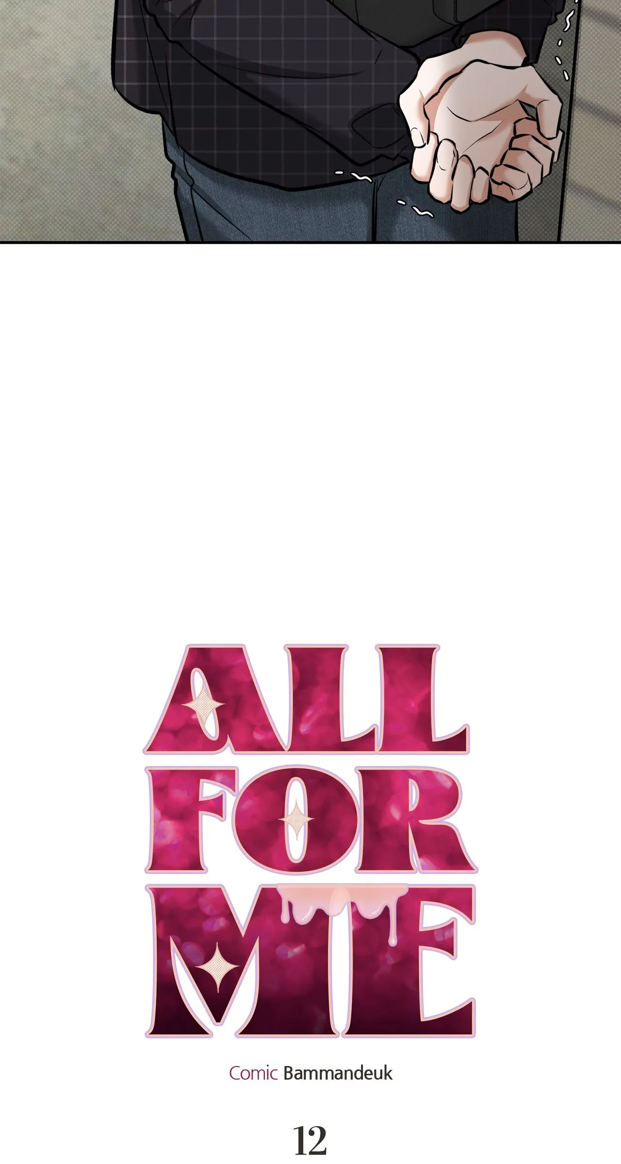 All For Me [Mature Official] - Chapter 12 manhwa