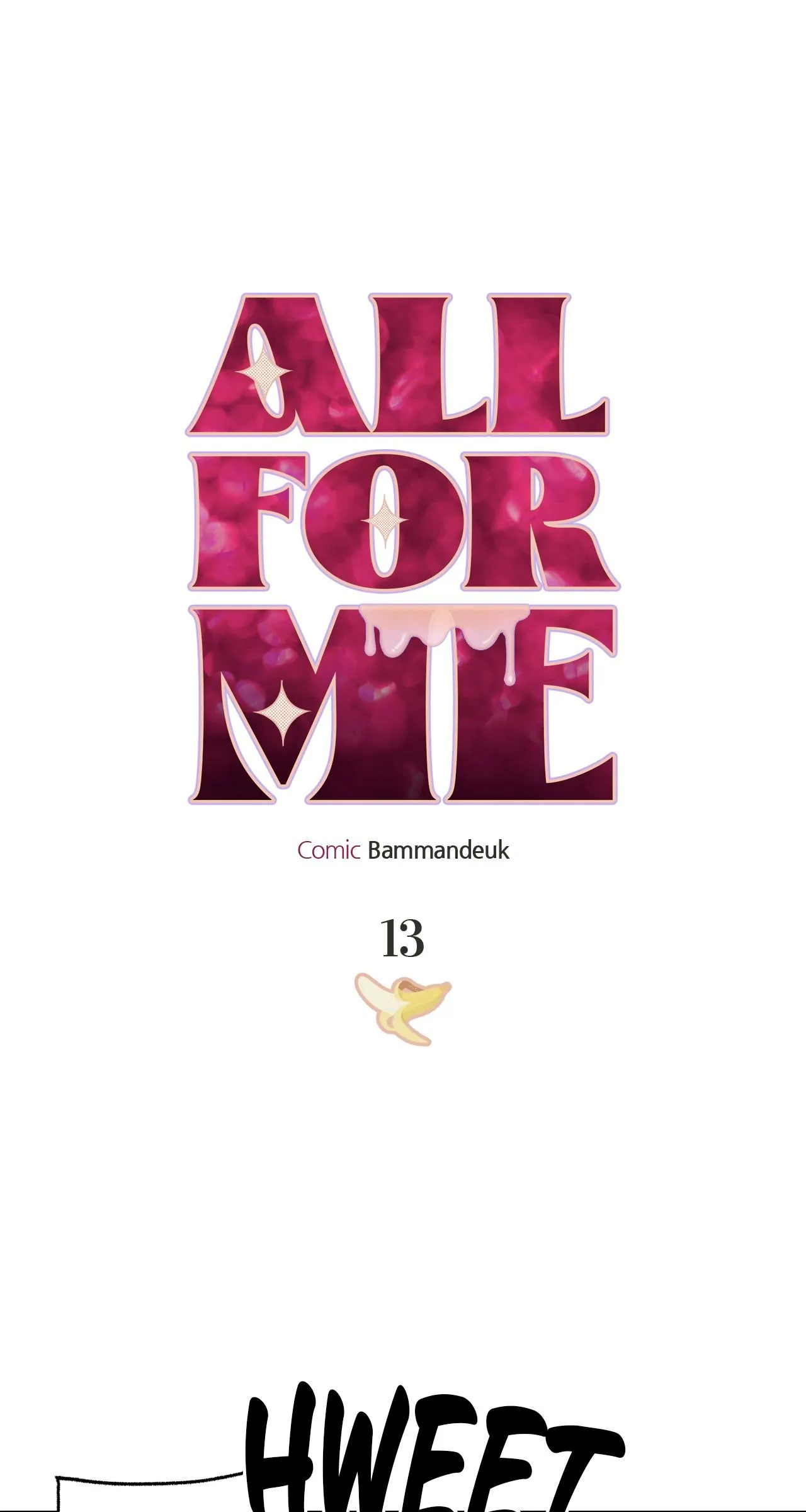 All For Me [Mature Official] - Chapter 13 manhwa