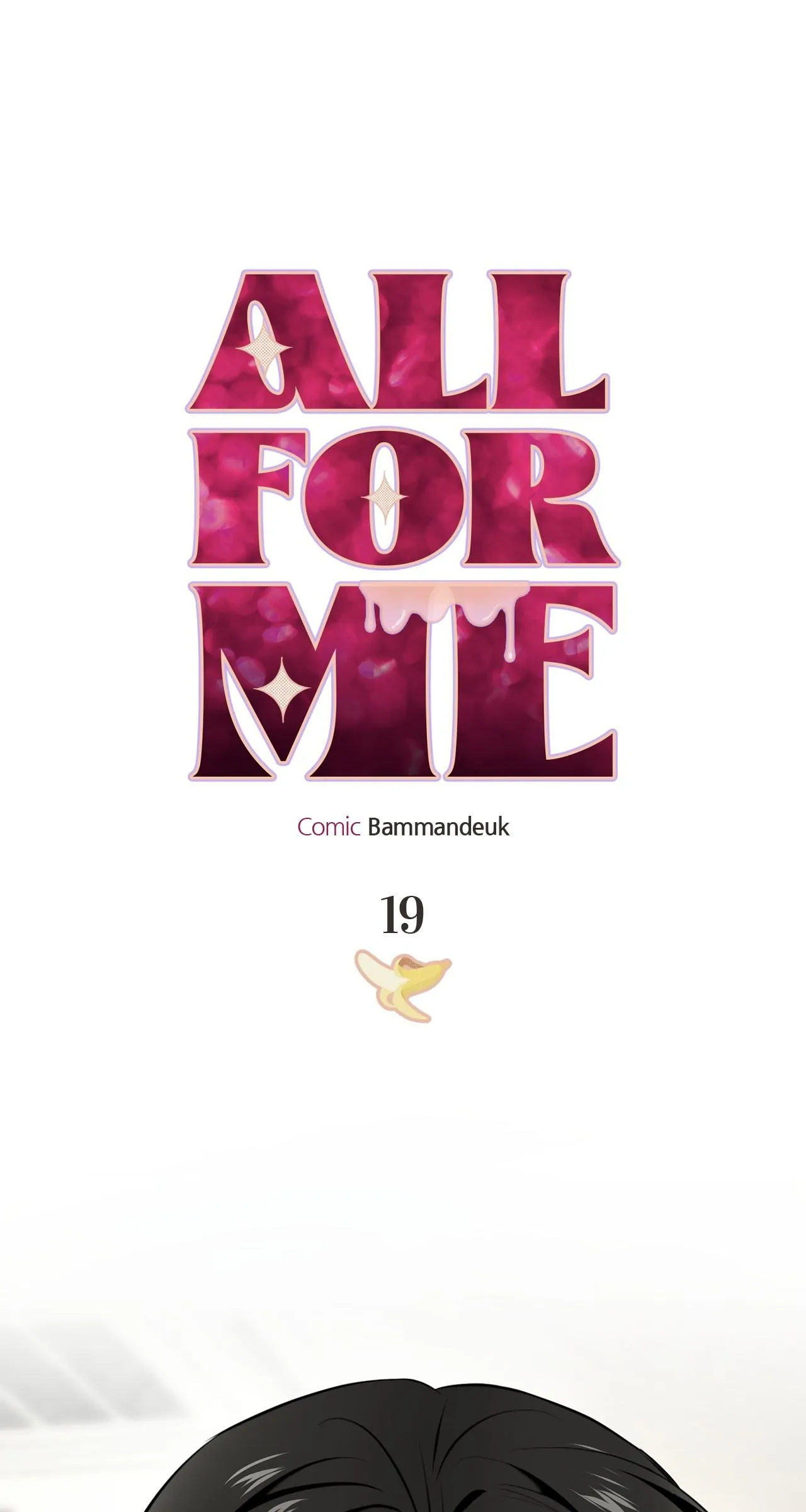 All For Me [Mature Official] - Chapter 19 manhwa