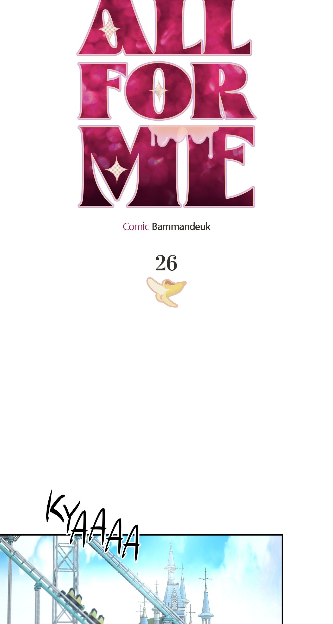 All For Me [Mature Official] - Chapter 26 manhwa