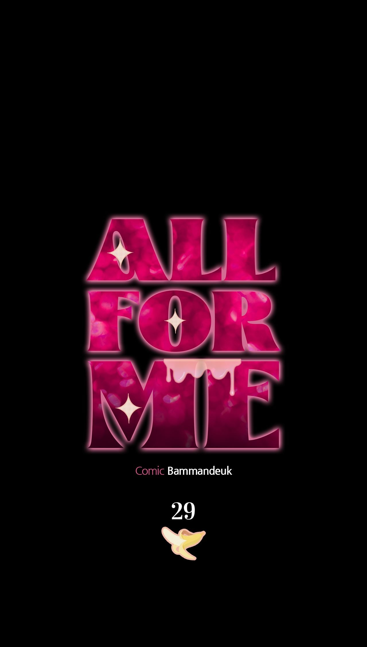 All For Me [Mature Official] - Chapter 29 manhwa